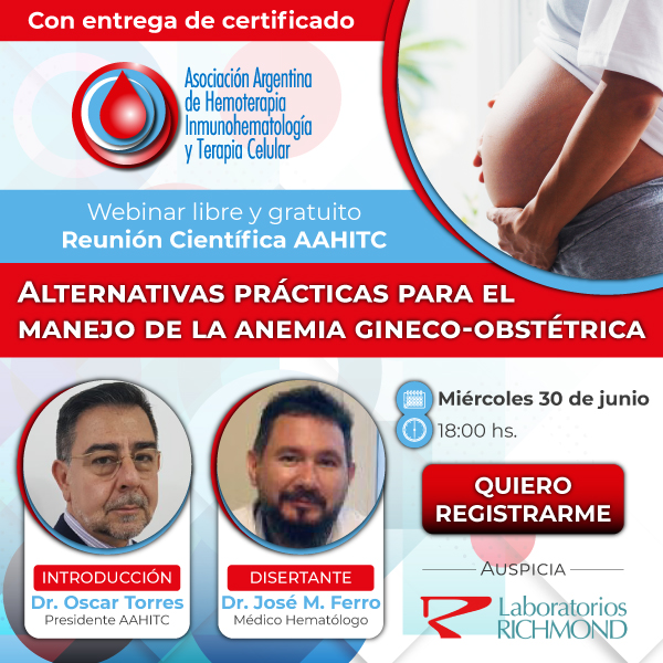 Manejo de la anemia gineco-obstétrica - Webinar libre y gratuito - 30 de junio de 2021